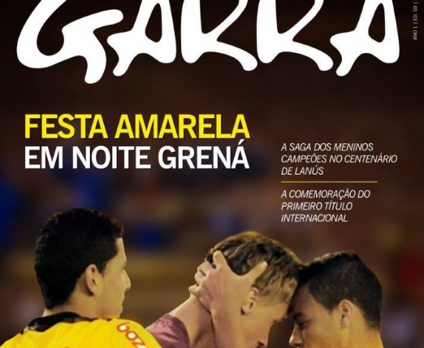 Garra traz os bastidores do título em Lanús