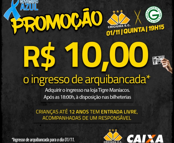 Promoção especial para Tigre e Goiás